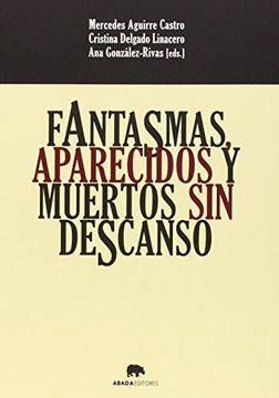portada Fantasmas, Aparecidos y Muertos sin Descanso (in Spanish)