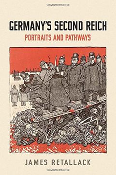 portada Germany's Second Reich: Portraits and Pathways (German and European Studies)