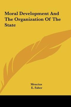 portada moral development and the organization of the state (en Inglés)