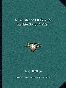 portada a translation of popular rekhtu songs (1852) (en Inglés)