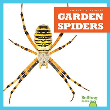 portada Garden Spiders (Bullfrog Books: An eye on Spiders) 