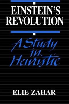 portada Einstein's Revolution: A Study in Heuristic (en Inglés)