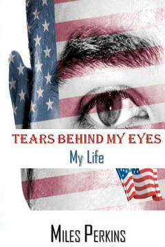 portada tears behind my eyes/my life (en Inglés)