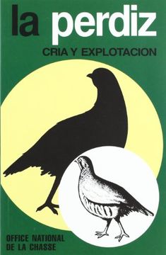 portada Perdiz, la. Cría y Explotación - Reimp. 1994