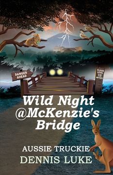 portada Wild Night @ McKenzie's Bridge (en Inglés)