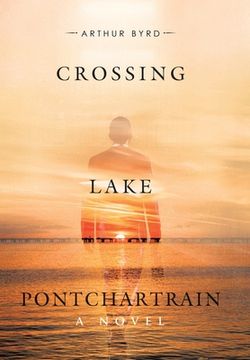portada Crossing Lake Pontchartrain