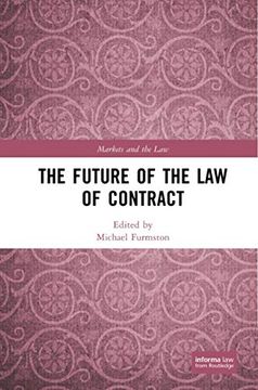 portada The Future of the law of Contract (Markets and the Law) (en Inglés)