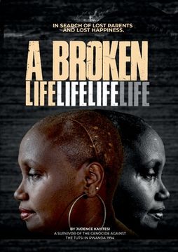 portada A broken life: In search of lost parents and lost happiness (en Inglés)