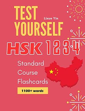 portada Test Yourself hsk 1 2 3 4 Standard Course Flashcards: Chinese Proficiency Mock Test Level 1 to 4 Workbook (en Inglés)