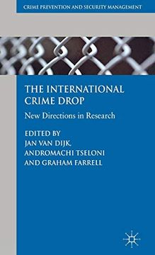 portada The International Crime Drop: New Directions in Research (Crime Prevention and Security Management) 