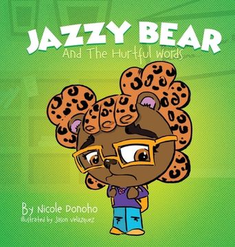 portada Jazzy Bear and the Hurtful Words (in English)