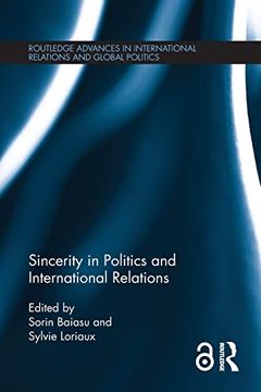 portada Sincerity in Politics and International Relations (Routledge Advances in International Relations and Global Politics) 
