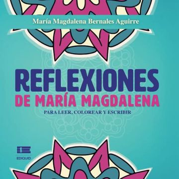 portada Reflexiones de María Magdalena: Libro Para Leer, Colorear y Escribir