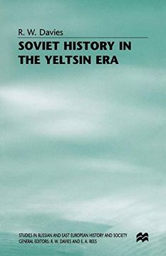 portada Soviet History in the Yeltsin era (Studies in Russian and East European History and Society) (in English)