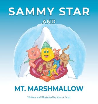 portada Sammy Star and Mt. Marshmallow (en Inglés)