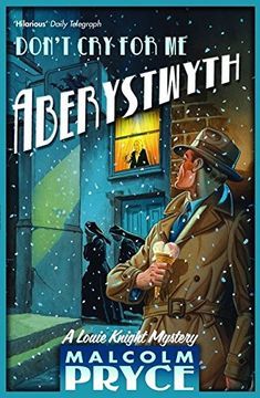 portada Don't Cry for Me Aberystwyth (Louie Knight Mystery)