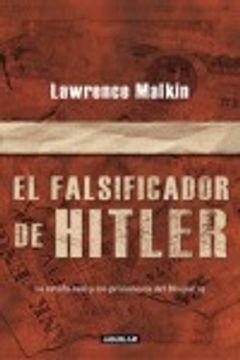 el falsificador de hitler. la estafa naci y los prisioneros del bloque 19