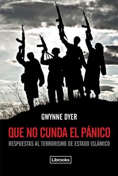 portada Que no Cunda el Pánico: Respuestas al Terrorismo de Estado Islámico (in Spanish)