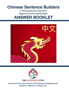 portada Chinese Sentence Builders - A Lexicogrammar approach - Answer Book (en Inglés)
