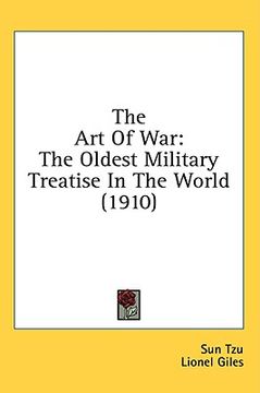 portada the art of war: the oldest military treatise in the world (1910) (en Inglés)