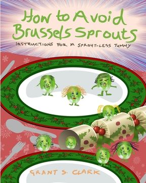 portada How to Avoid Brussels Sprouts (en Inglés)