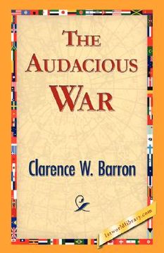 portada the audacious war (en Inglés)