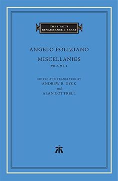 portada Miscellanies, Volume 2: 90 (The i Tatti Renaissance Library) (en Inglés)