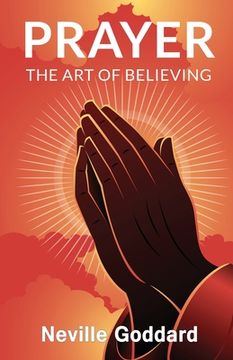 portada Prayer: The Art of Believing (en Inglés)