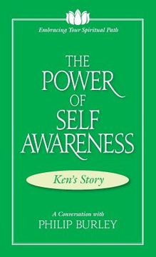 portada The Power of Self Awareness: A Conversation with Philip Burley (en Inglés)