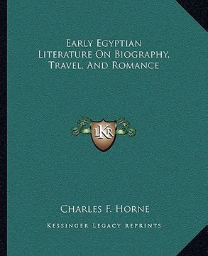 portada early egyptian literature on biography, travel, and romance