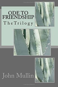 portada Ode to Friendship: TheTrilogy: Volume 4 (Ode to Friendship Trilogy)