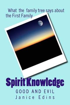 portada Spirit Knowledge: Good and Evil