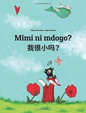 portada Mimi ni Mdogo? Wo hen Xiao Ma? Swahili-Shanghainese (in suajili)