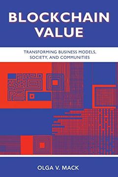 portada Blockchain Value: Transforming Business Models, Society, and Communities 