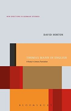 portada Thomas Mann in English: A Study in Literary Translation (New Directions in German Studies)