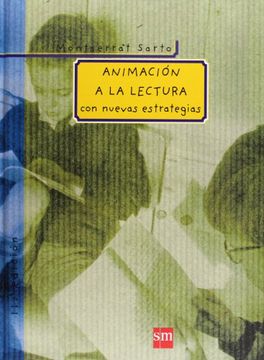 portada Animación a la Lectura: Con Nuevas Estrategias (Padres y Maestros) (in Spanish)