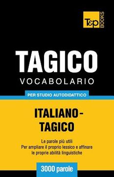 portada Vocabolario Italiano-Tagico per studio autodidattico - 3000 parole (en Italiano)