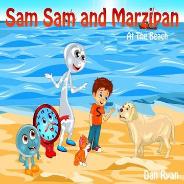 portada Sam Sam and Marzipan: At The Beach (in English)