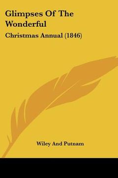 portada glimpses of the wonderful: christmas annual (1846)