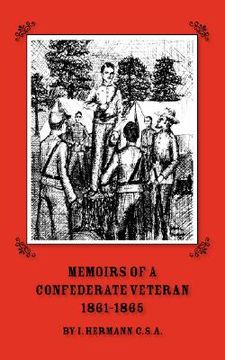 portada memoirs of a confederate veteran 1861 - 1865 (in English)