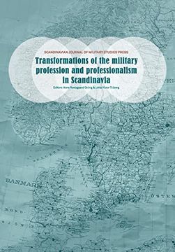portada Transformations of the Military Profession and Professionalism in Scandinavia (in English)