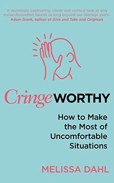 portada Cringeworthy: How to Make the Most of Uncomfortable Situations (in English)