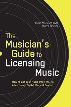 portada The Musician's Guide to Licensing Music (en Inglés)