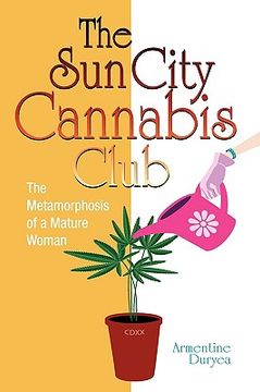 portada the sun city cannabis club (en Inglés)