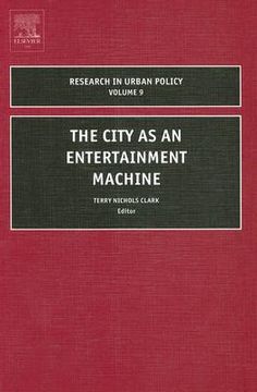 portada the city as an entertainment machine (en Inglés)