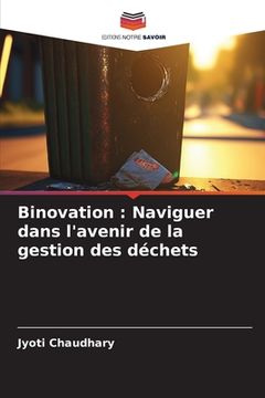 portada Binovation: Naviguer dans l'avenir de la gestion des déchets (en Francés)