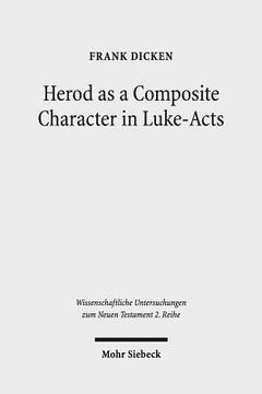 portada Herod as a Composite Character in Luke-Acts (en Inglés)
