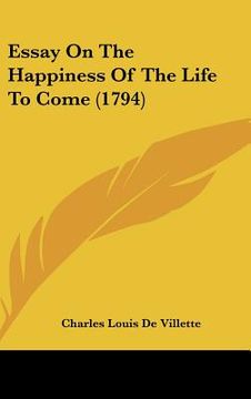 portada essay on the happiness of the life to come (1794)