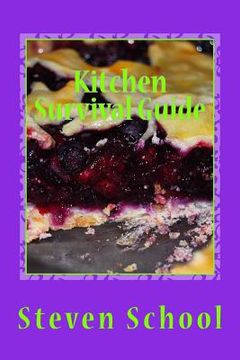 portada Kitchen Survival Guide: dessert recipes (en Inglés)