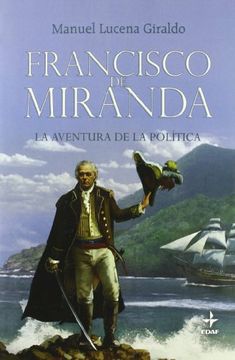 portada Francisco de Miranda (Clio. Crónicas de la Historia) (in Spanish)